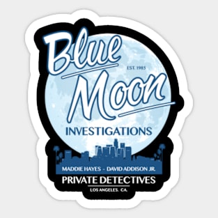 Moonlighting Blue Moon Investigations California Poster Sticker